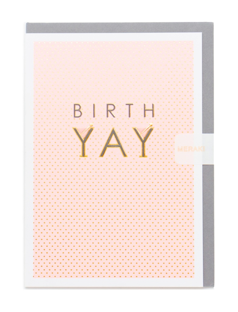 BIRTH YAY