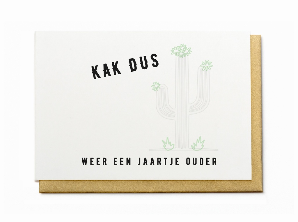 KAK DUS - WEER EEN JAARTJE OUDER 