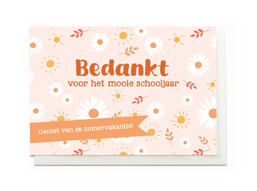 BEDANKT VOOR HET MOOIE SCHOOLJAAR - GENIET VAN DE ZOMERVAKANTIE!