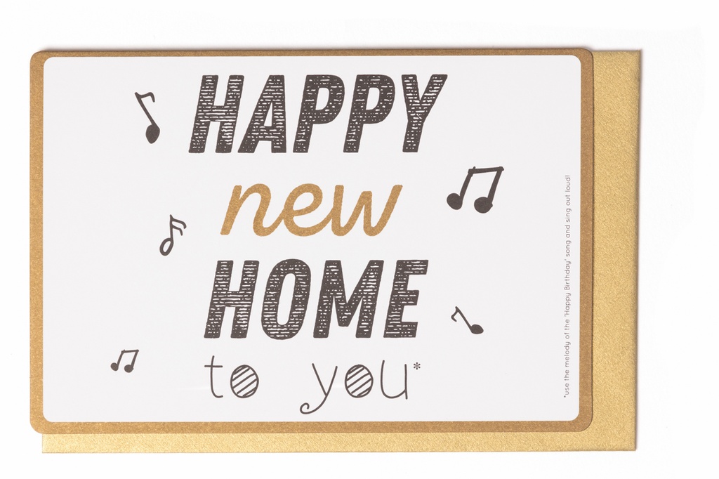 HAPPY NEW HOME TO YOU