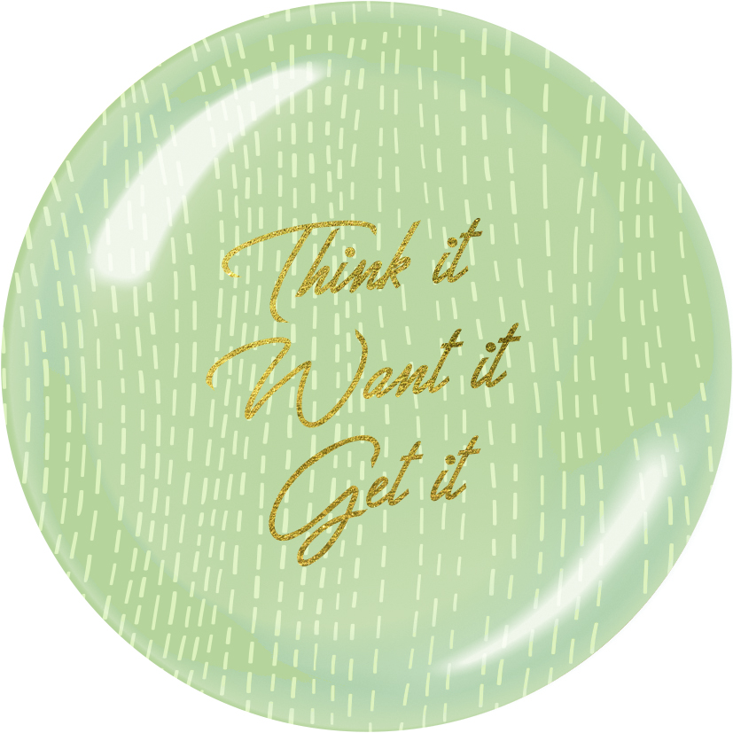 PAPERWEIGHT 'THINK IT - WANT IT - GET IT'