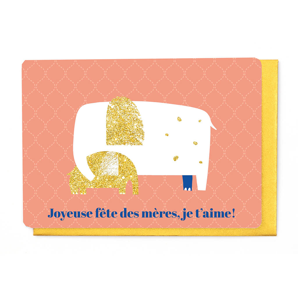 JOYEUSE FÊTE DES MÈRES - JE T'AIME