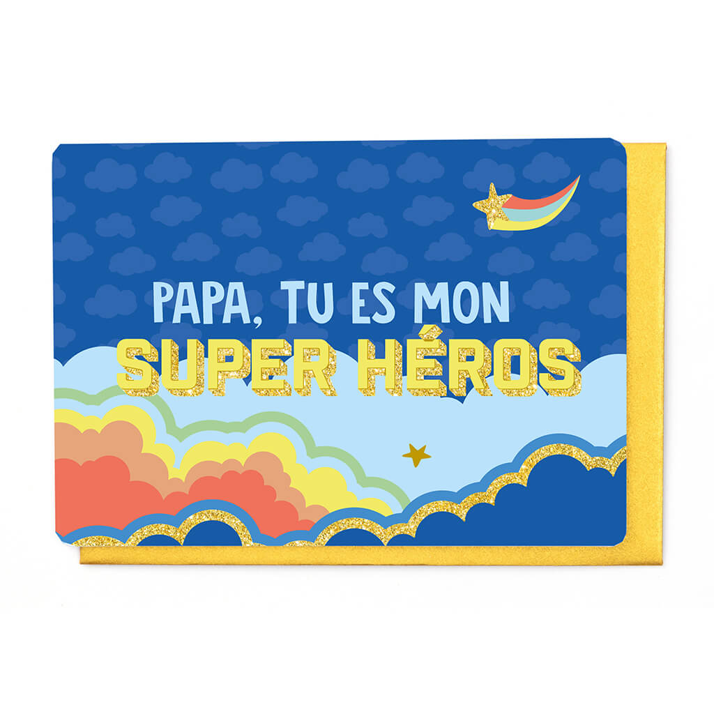 PAPA, TU ES MON SUPER HÉROS