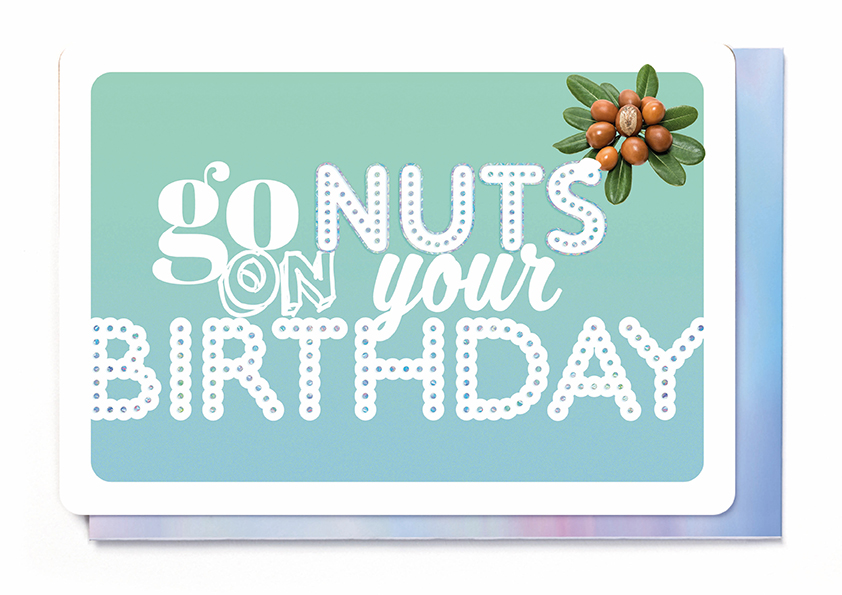 GO NUTS ON YOUR BIRTHDAY