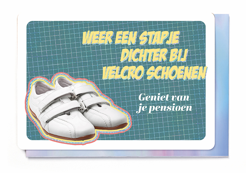 WEER EEN STAPJE DICHTERBIJ VELCRO SCHOENEN - GENIET VAN JE PENSIOEN