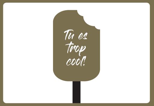 [LWFR5356] TU ES TROP COOL