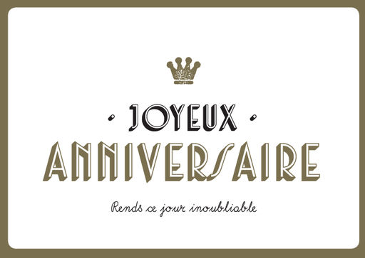 [LWFR5365] JOYEUX ANNIVERSAIRE - RENDS CE JOUR INOUBLIABLE