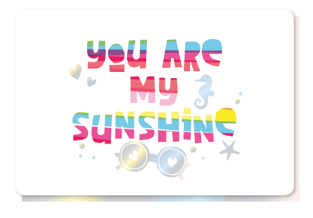 [NF6011] YOU ARE MY SUNSHINE