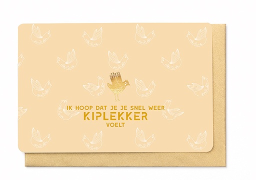 [BB3145] IK HOOP DAT JE JE SNEL WEER KIPLEKKER VOELT