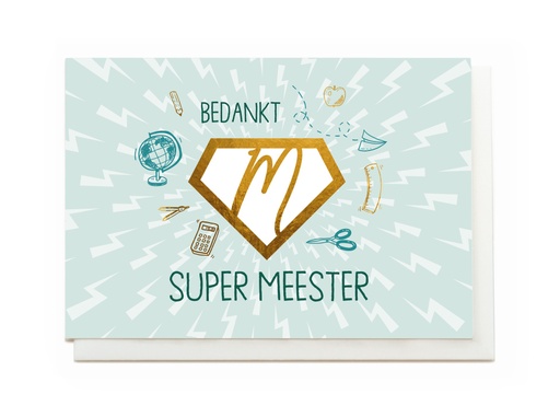 [ESJ3666] BEDANKT SUPER MEESTER