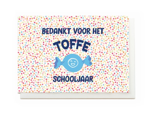 [ESJ3671] BEDANKT VOOR HET TOFFE SCHOOLJAAR